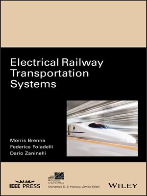 cover image of Electrical Railway Transportation Systems